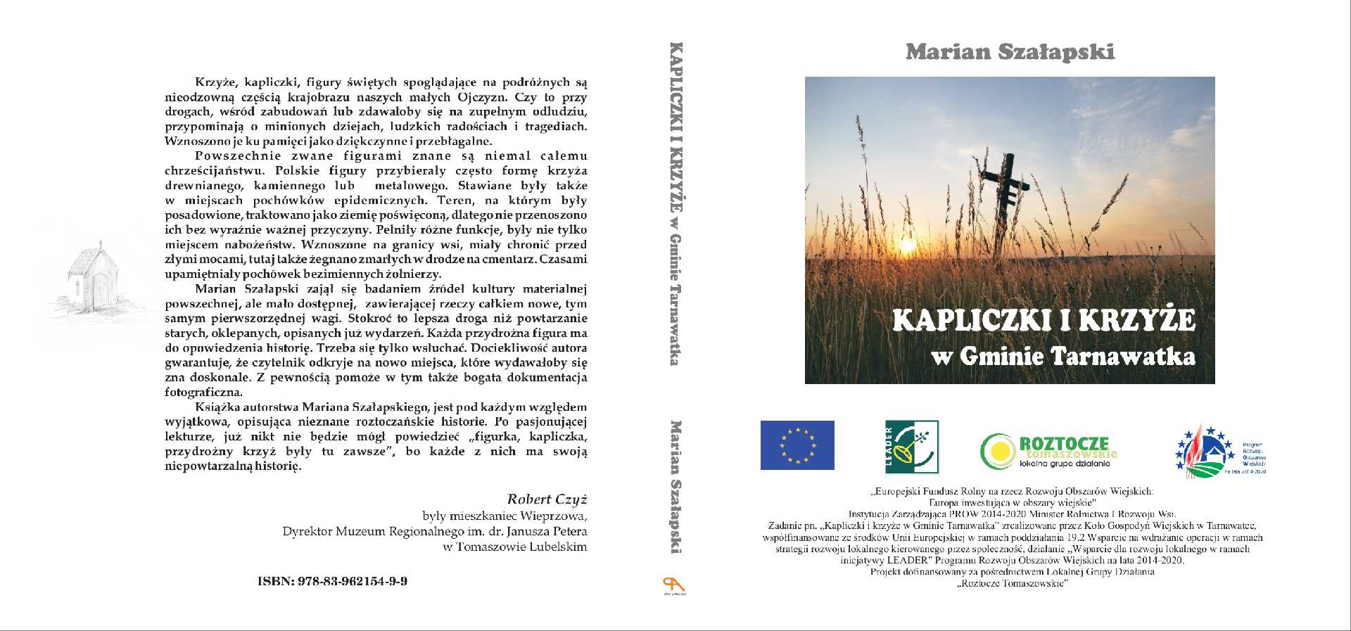 KAPLICZKI I KRZYŻE w Gminie Tarnawatka | Marian Szałapski