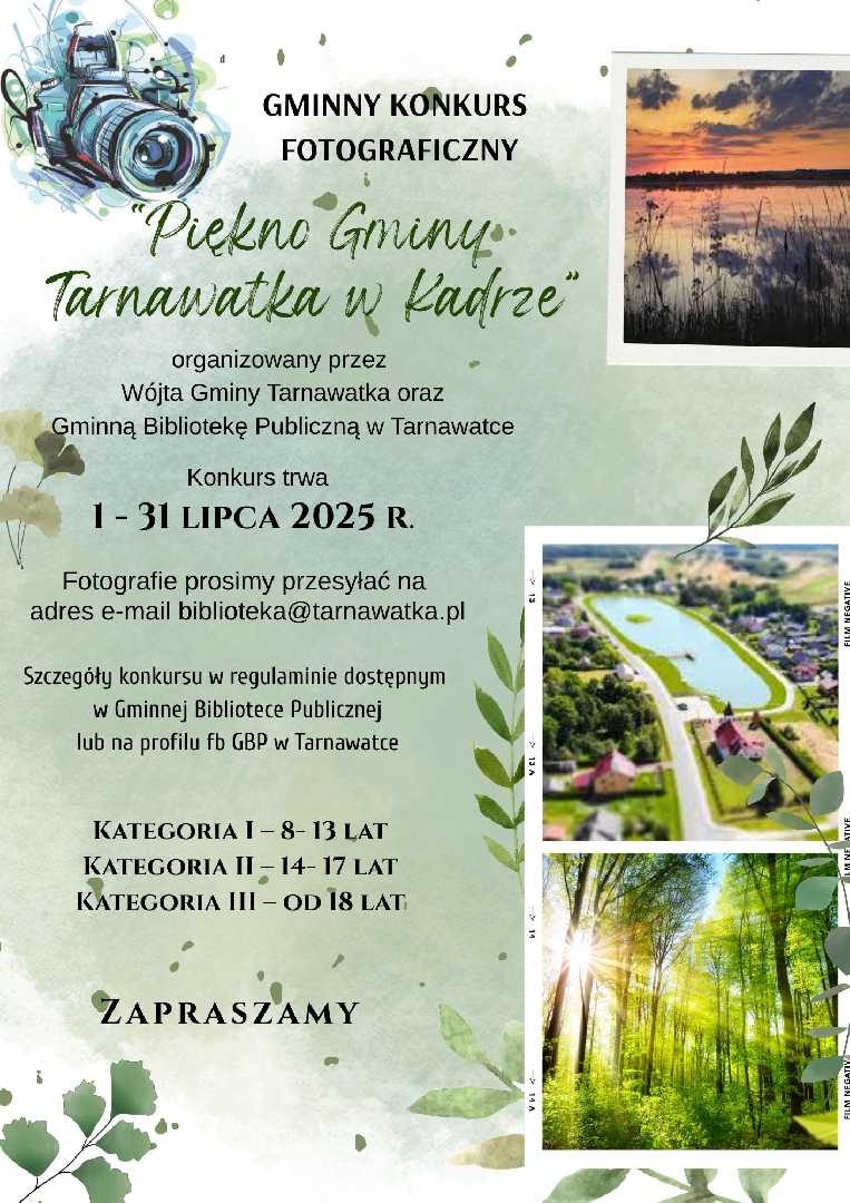 GMINNY KONKURS FOTOGRAFICZNY „Piękno Gminy Tarnawatka w Kadrze”